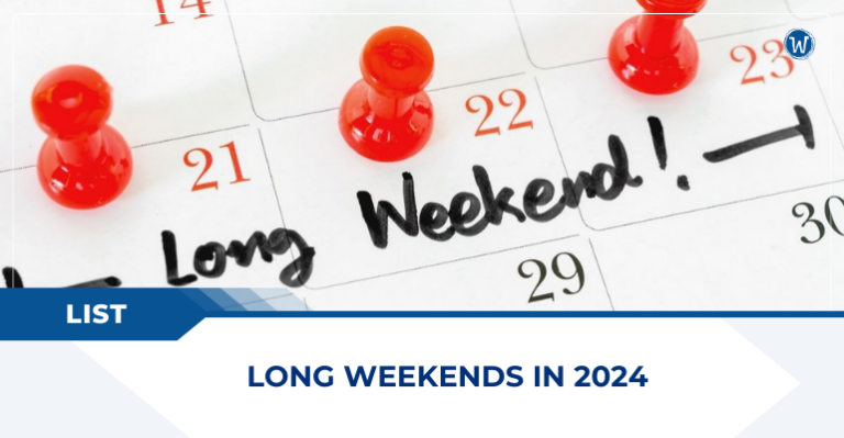 LIST Long Weekends In 2024 WhatALife