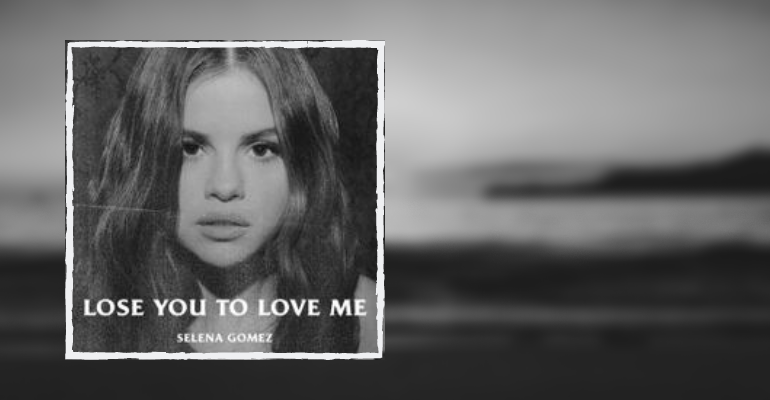 LISTEN: Selena Gomez closes ‘Chapter’ to a toxic love in new song ‘Lose You to Love Me’