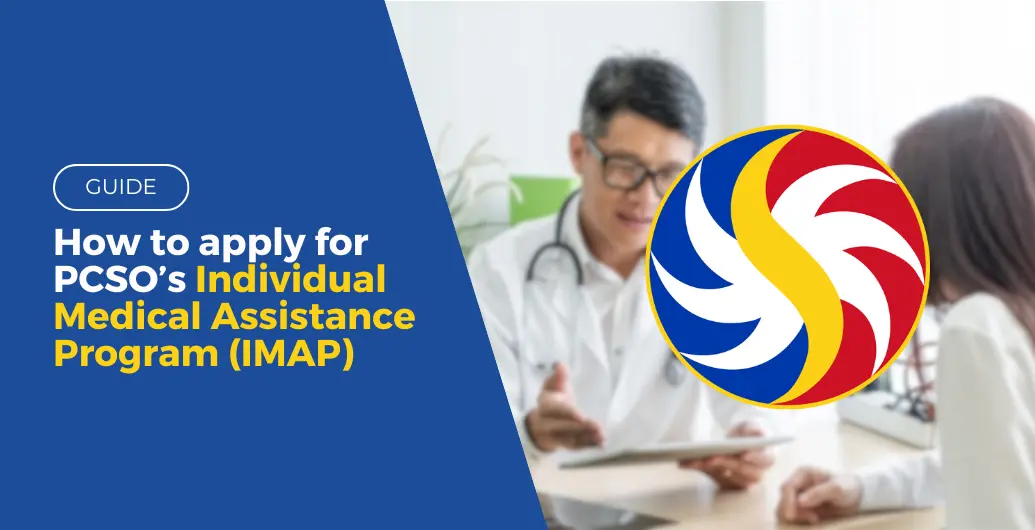 How to apply for PCSO’s Individual Medical Assistance Program (IMAP)