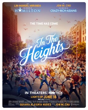 In the Heights official poster “In the Heights” to get released earlier than expected