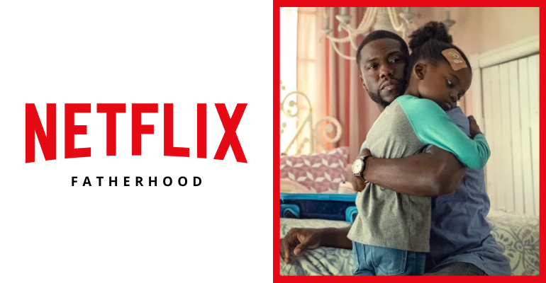 WATCH: Kevin Hart as a single dad in new Netflix movie ‘Fatherhood’