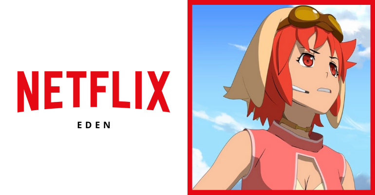 WATCH: Netflix's first original Japanese anime 'Eden' trailer - WhatALife!