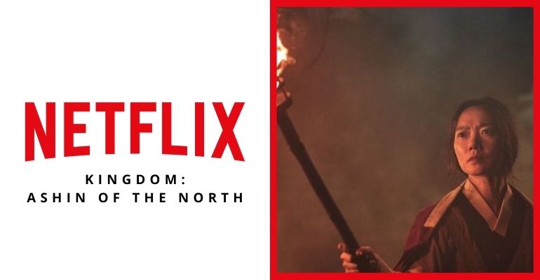 WATCH: Netflix special episode ‘Kingdom: Ashin of the North’