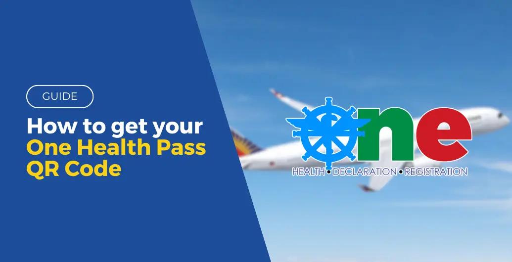 TRAVEL GUIDE: How to get your One Health Pass QR Code