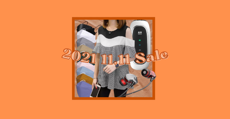 It’s Penultimate Purchase Period with the 2021 11.11 Sale!