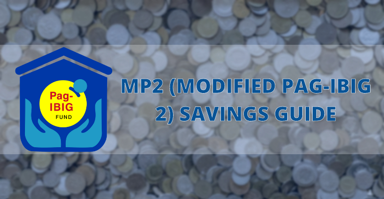 What you need to know about Pag-IBIG MP2 Savings