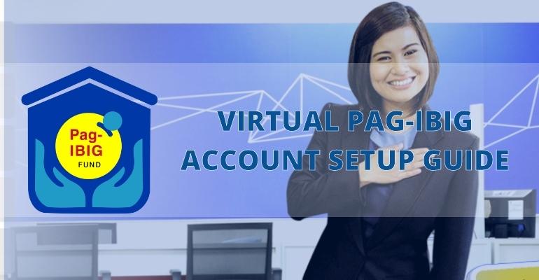 How to create Virtual Pag-IBIG account: Step-by-step Guide