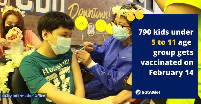 CDOVaxxUpdate: 790 kids under 5 to 11 age group gets vaccinated on February 14