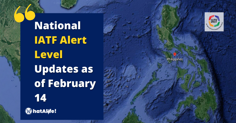 National IATF Alert Level Updates as of February 14