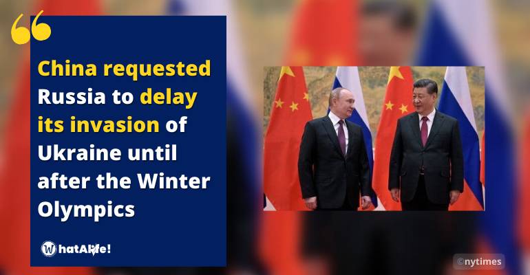 China asked russia to delay invasion in ukraine 1