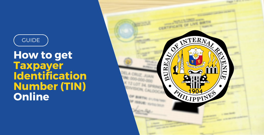 How to Get Taxpayer Identification Number (TIN) Online