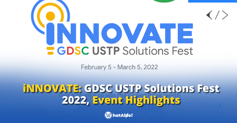 iNNOVATE GDSC USTP Solutions Fest 2022