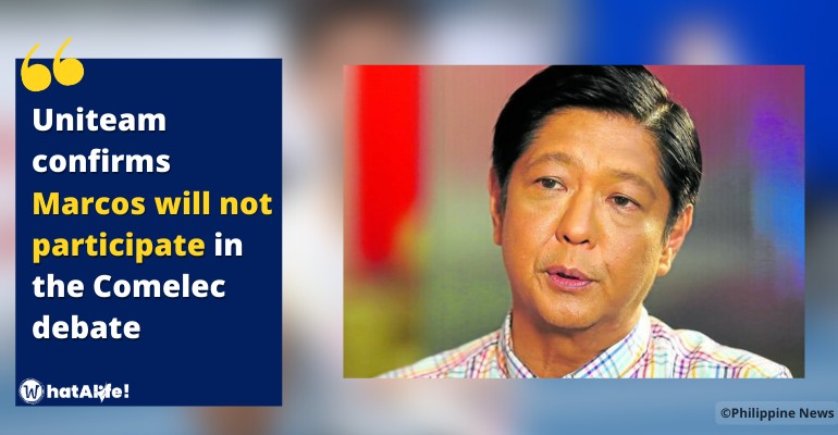 marcos will not participate in the comelec debate 2022