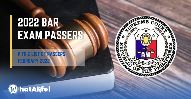 February 2022 BAR Exam Results – (P to Z) Complete List of Passers