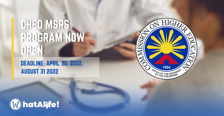 CHED Medical Scholarship and Return Service (MSRS) Program 2022 now open