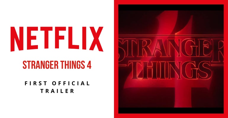 WATCH: Stranger Things Season 4 First Trailer