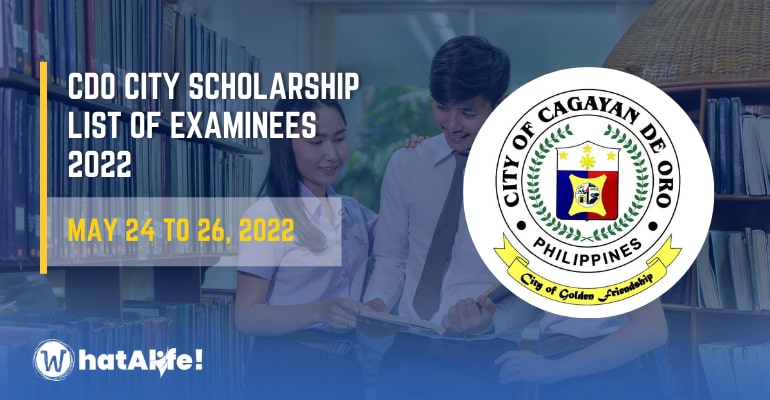 cdo city scholarship exam list of examinees 2022