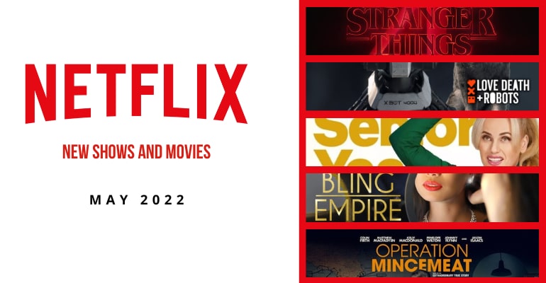 LIST: New shows to watch on Netflix in May 2022