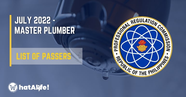 Full List of Passers —  July 2022 Master Plumber Licensure Exam