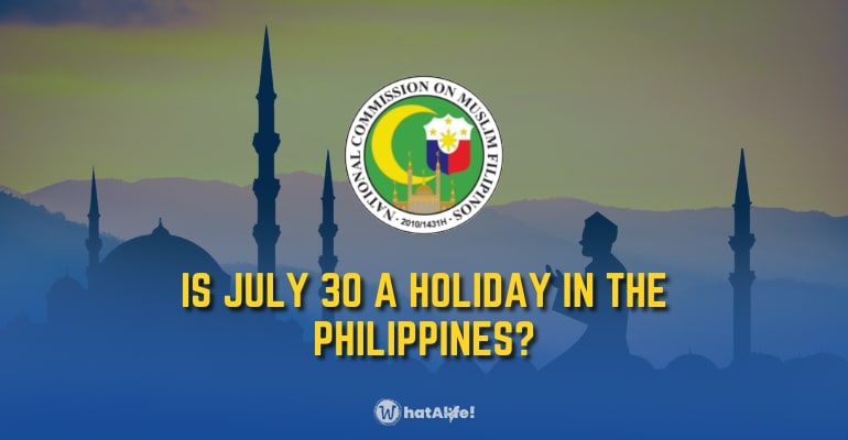 is-july-30-a-holiday-in-the-philippines