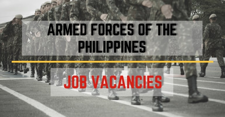 armed-forces-of-the-philippines-job-vacancies-hiring-positions-2022