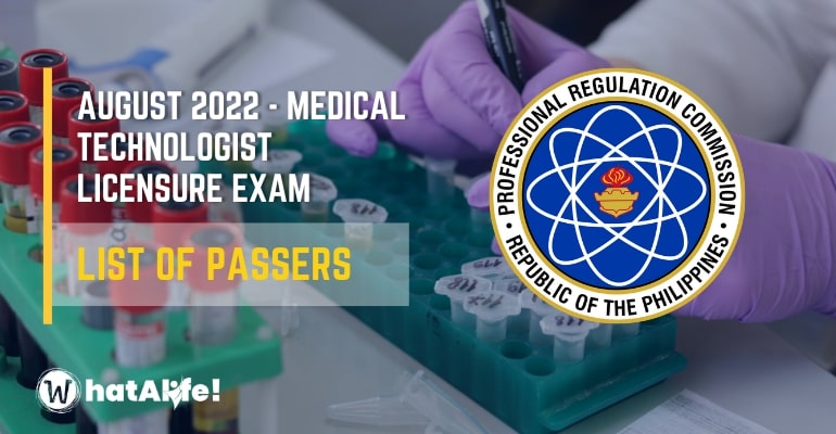 Full List of Passers —  August 2022 Medical Technologist Licensure Exam