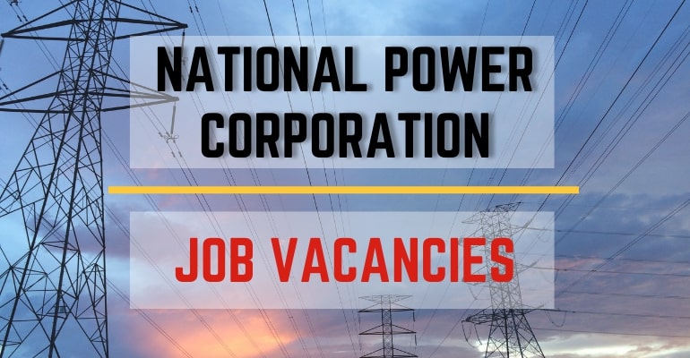National Power Corporation (NAPOCOR) – Job Vacancies / Hiring Positions 2022