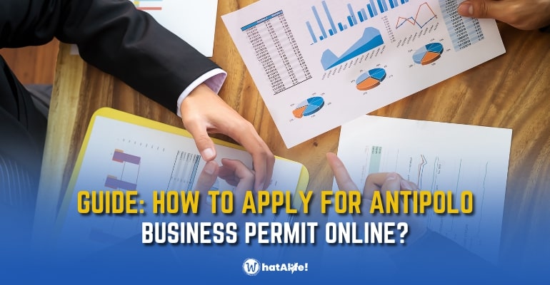 How To Apply For Antipolo Business Permit Online In 2022?
