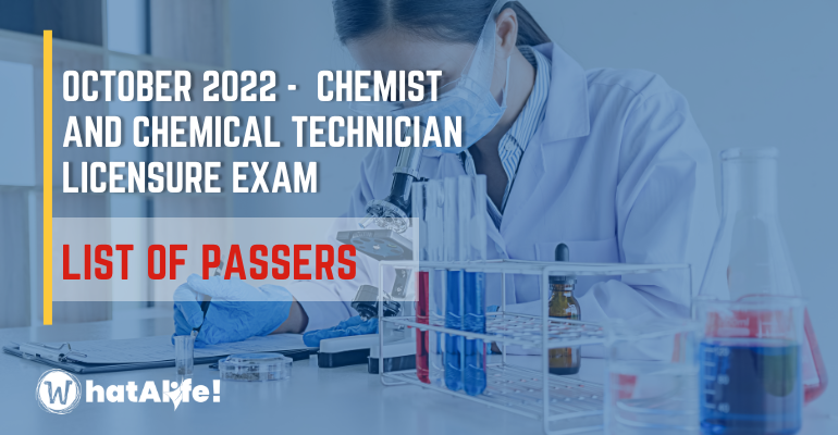 Full List of Passers — October 2022 Chemist and Chemical Technician Licensure Exam
