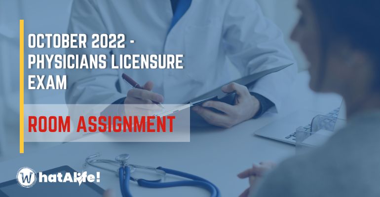 room assignment october 2022 physician licensure exam