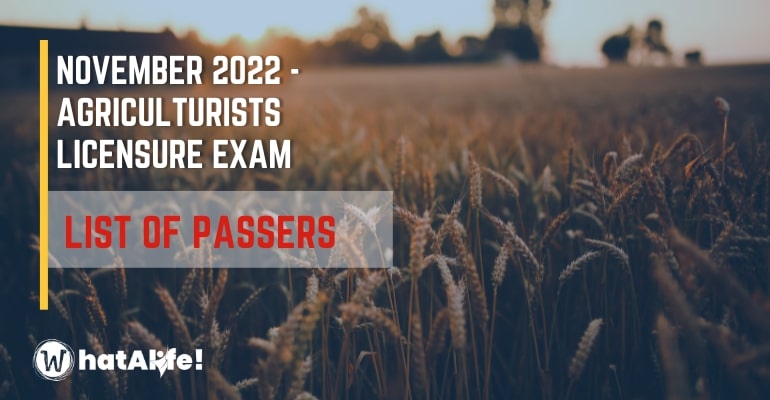 Full List of Passers — November 2022 Agriculturist Licensure Exam
