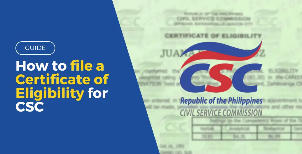 How to file a Certificate of Eligibility for CSC