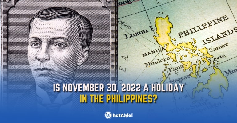 Is November 30, 2022, a holiday in the Philippines?
