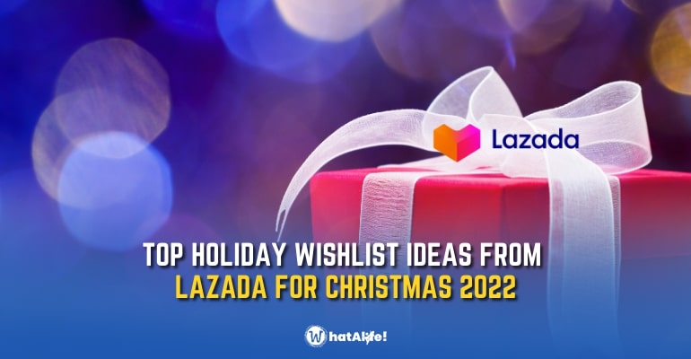 lazada holiday wishlist