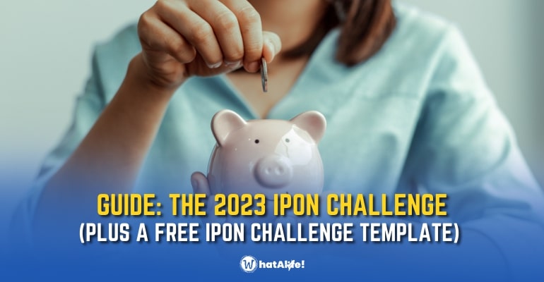 GUIDE: 2023 Ipon Challenges (with PRINTABLE 52-week challenge)