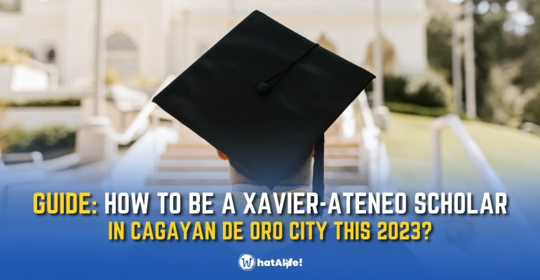 GUIDE: How to be a Xavier Ateneo scholar in 2023?