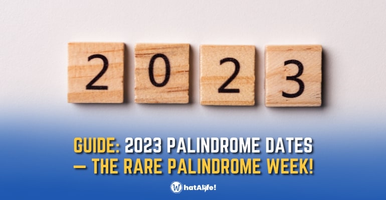 LIST: Palindrome Dates this 2023