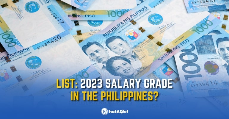 LIST: Salary Grade in the Philippines 2023