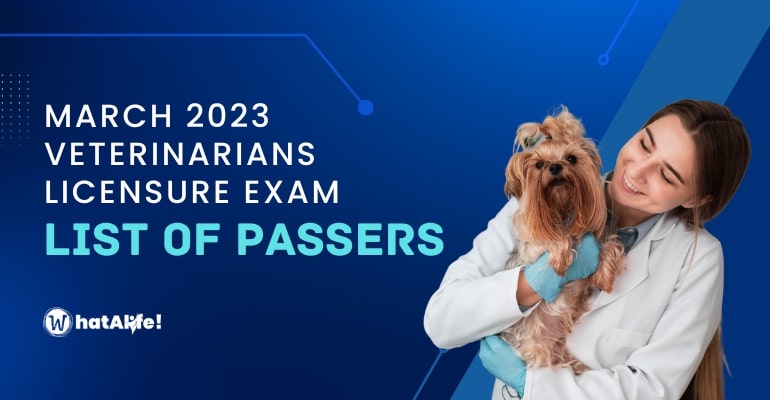 Full List of Passers —  March 2023 Veterinarians Licensure Exam
