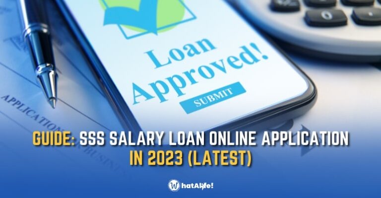 GUIDE: How to apply for SSS Salary Loan ONLINE? - WhatALife!