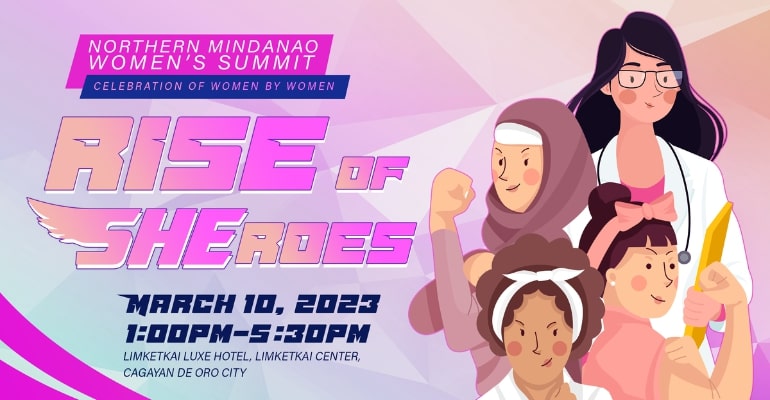 Northern Mindanao Women’s Summit celebrates the Rise of ‘Sheroes’