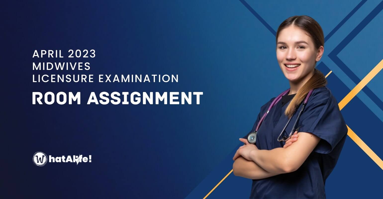 Room Assignment —  April 2023 Midwives Licensure Exam