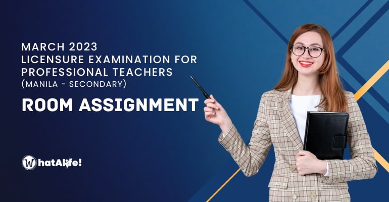 Room Assignment — March 2023 Teachers Licensure Exam (MANILA)