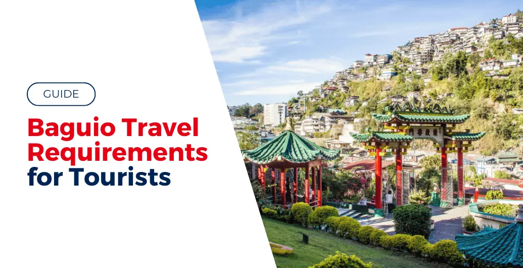 Baguio Travel Requirements for Tourists