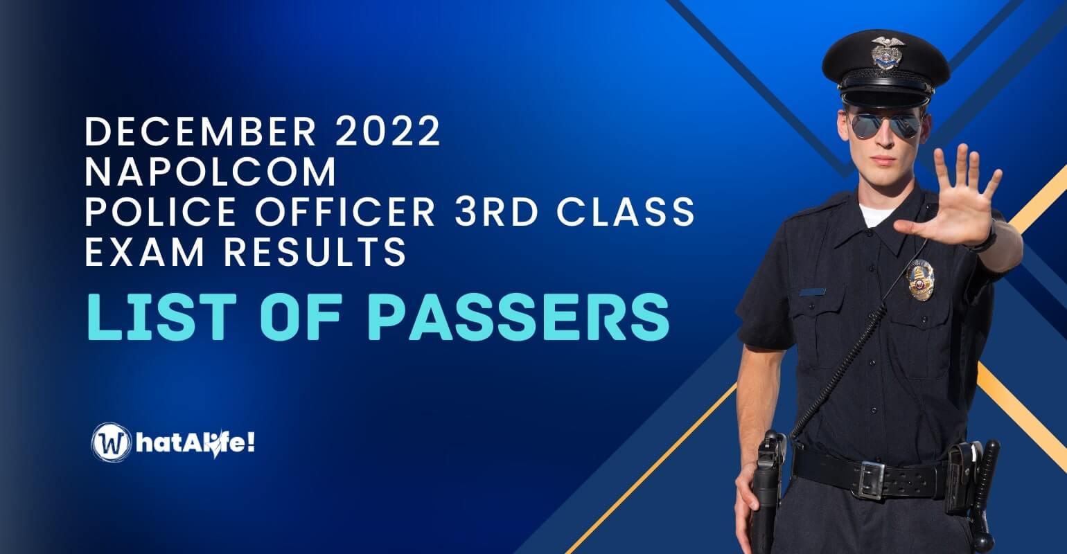 Full List of Passers —  December 2022 Police Officer 3rd Class Exam NAPOLCOM Result
