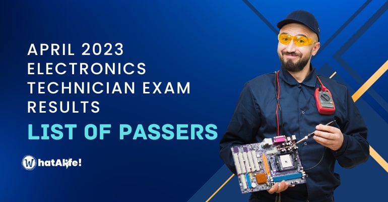 Full List of Passers — April 2023 Electronics Technician Licensure Exam