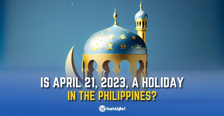 is april 21 2023 a holiday in the philippines