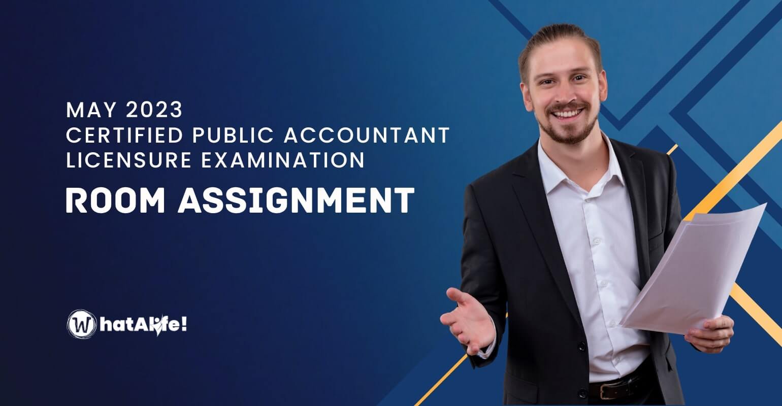 Room Assignment —  May 2023 Certified Public Accountants Licensure Exam