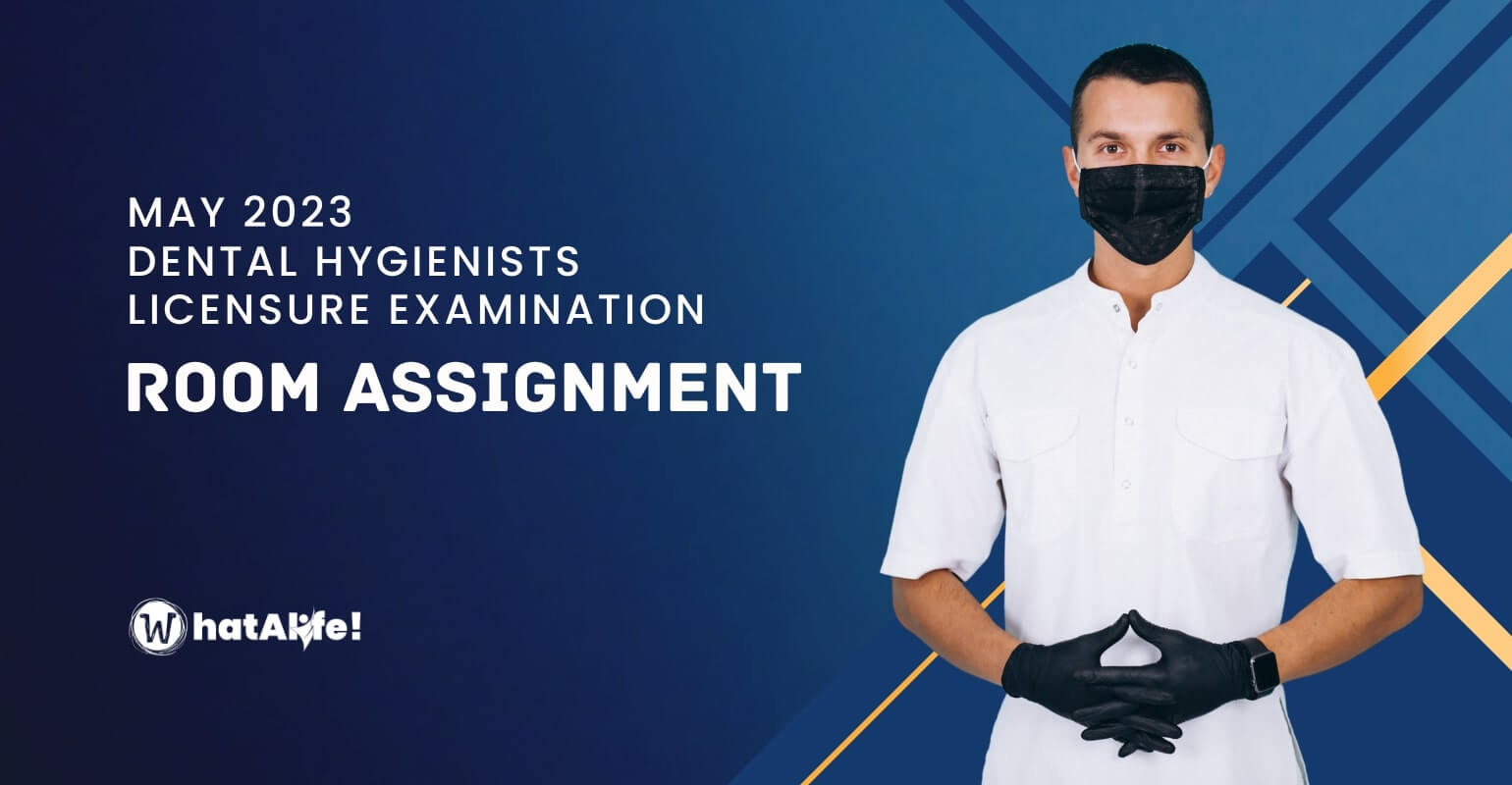 Room Assignment —  May 2023 Dental Hygienist Licensure Exam