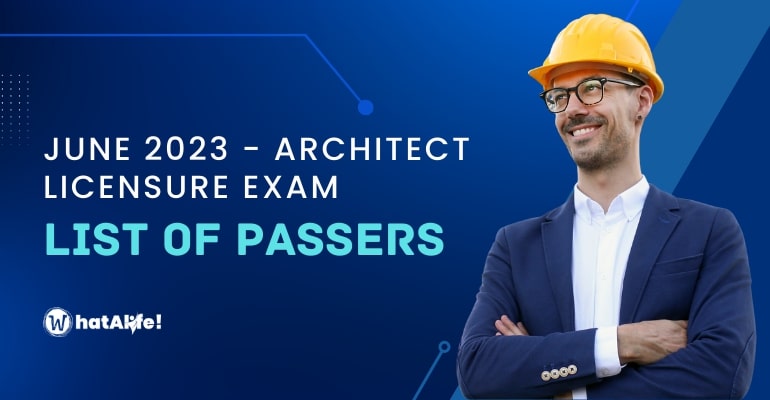 Full List of Passers —  June 2023 Licensure Exam for Architects Result